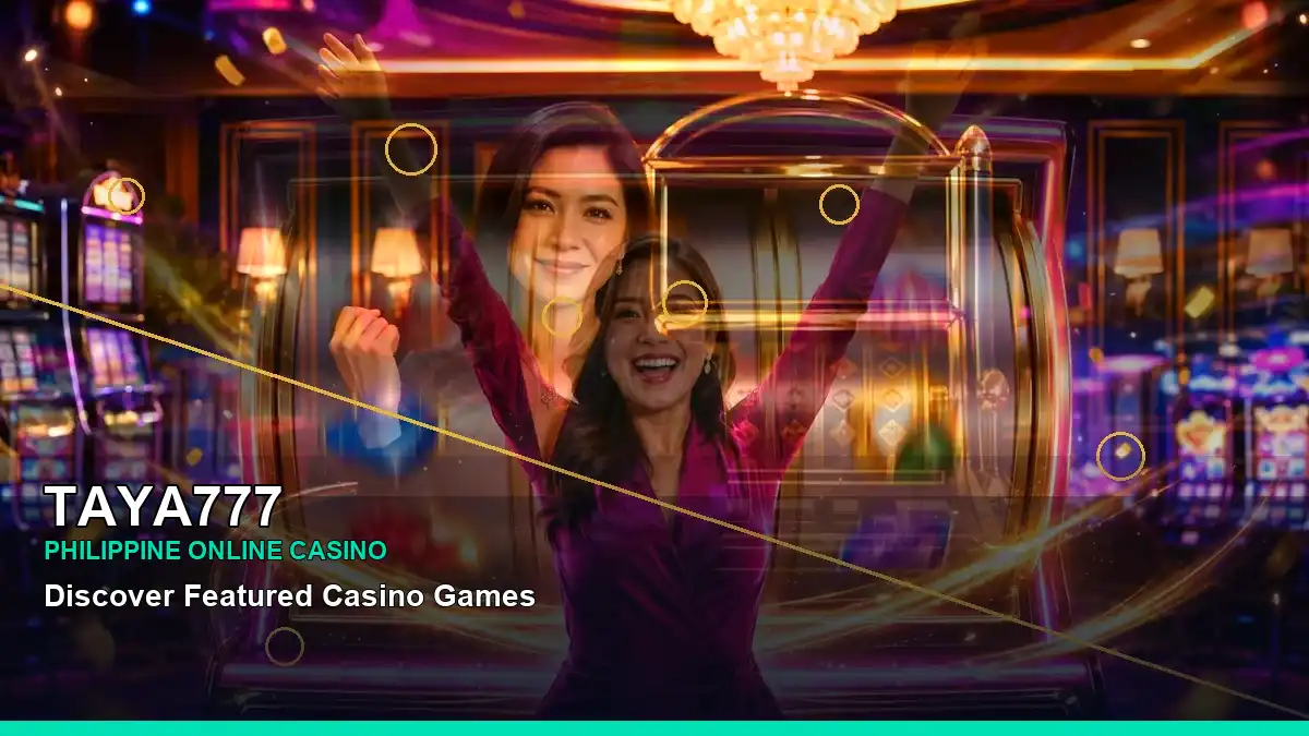 TAYA777 high-energy luxury online slot games in a centered layout for Philippine players — view 2