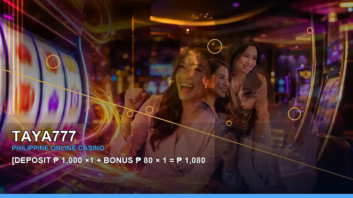 TAYA777 Philippines casino guide with right-diagonal lounge VIP casino rewards and an adult Filipina casino host